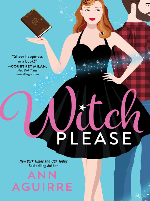 Title details for Witch Please by Ann Aguirre - Available